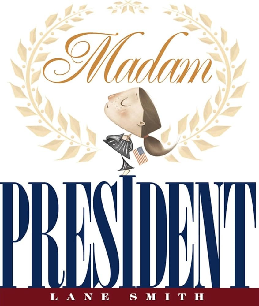 Madam President