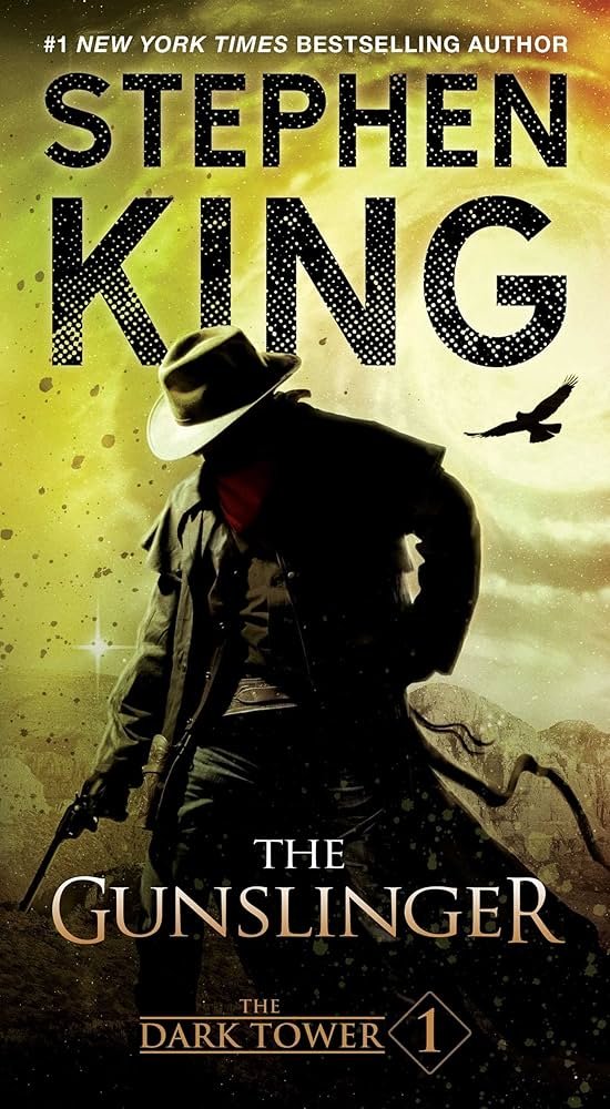 The Gunslinger (The Dark Tower, Book Ⅰ)